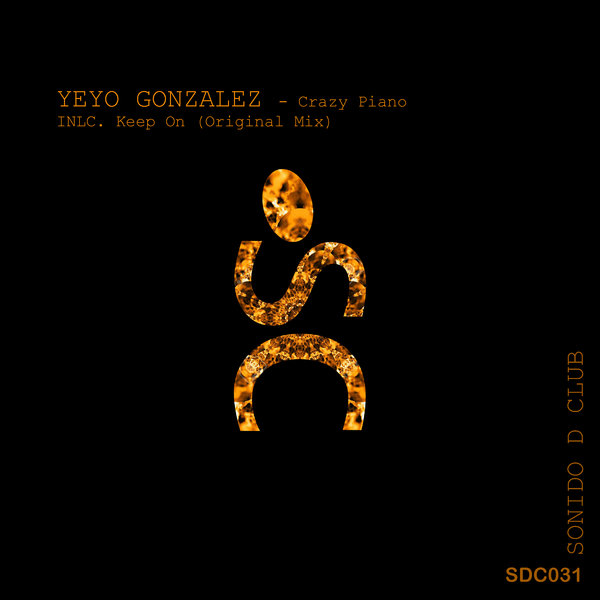 Yeyo Gonzalez - Crazy Piano [SDC031]